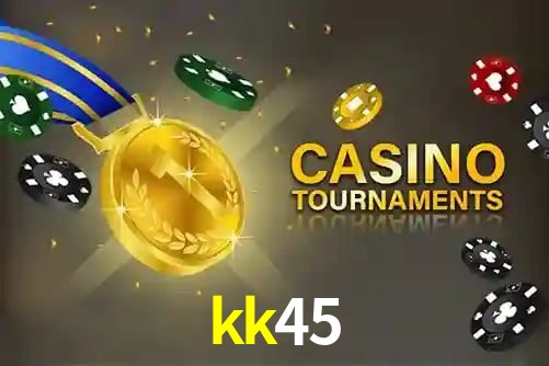 kk45,kk45.com